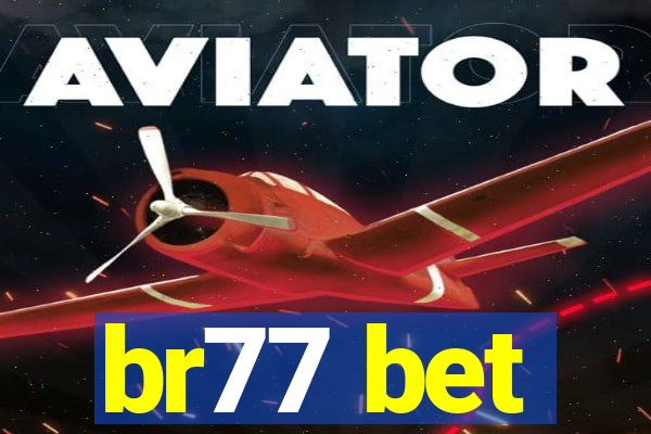 br77 bet